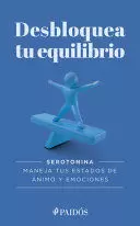 DESBLOQUEA TU EQUILIBRIO