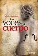 LAS VOCES DEL CUERPO