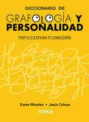 DICCIONARIO DE GRAFOLOGIA Y PERSONALIDAD