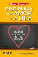 DISCIPLINA CON AMOR EN EL AULA