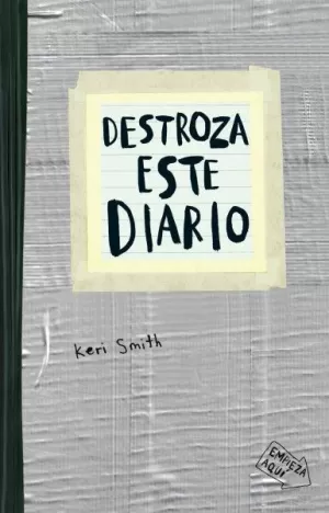 DESTROZA ESTE DIARIO - GRIS