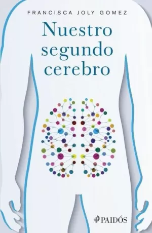 NUESTRO SEGUNDO CEREBRO