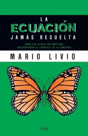 LA ECUACION JAMAS RESUELTA