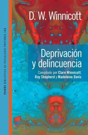 DEPRIVACION Y DELINCUENCIA
