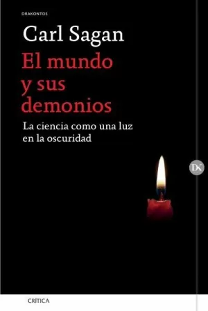 EL MUNDO Y SUS DEMONIOS - LA CIENCIA COMO UNA LUZ EN LA OSCURIDAD