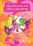 SECRETOS PARA UNA CHICA GANADORA