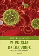 EL ENIGMA DE LOS VIRUS