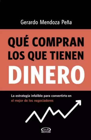 QUÉ COMPRAN LOS QUE TIENEN DINERO