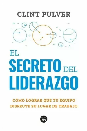 EL SECRETO DEL LIDERAZGO
