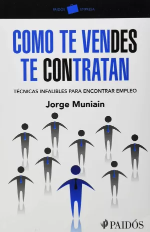 COMO TE VENDES TE CONTRATAN
