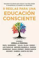 9 REGLAS PARA UNA EDUCACION CONSCIENTE