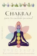 CHAKRAS PARA TU CUIDADO PERSONAL