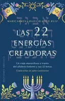 LAS 22 ENERGIAS CREADORAS