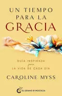 UN TIEMPO PARA LA GRACIA
