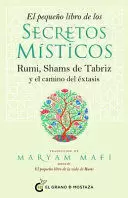 EL PEQUEÑO LIBRO DE LOS SECRETOS MÍSTICOS