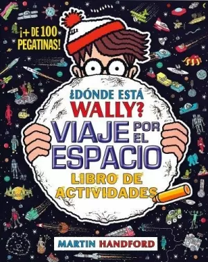 DONDE ESTA WALLY VIAJE POR EL ESPACIO - LIBRO DE ACTIVIDADES