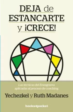 DEJA DE ESTANCARTE Y  ¡CRECE!