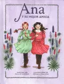 ANA Y SU MEJOR AMIGA