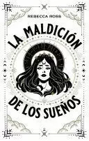 LA MALDICION DE LOS SUENOS