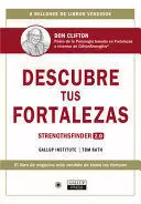DESCUBRE TUS FORTALEZAS 2.0/ STRENGTHS FINDER 2.0
