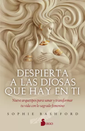 DESPIERTA A LAS DIOSAS QUE HAY EN TÍ