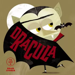 DRÁCULA (YA LEO A BRAM STOCKER )