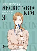 QUÉ LE PASA A LA SECRETARIA KIM? 3