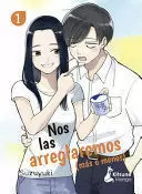 NOS LAS ARREGLAREMOS (MAS O MENOS) 1