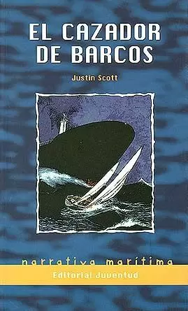 EL CAZADOR DE BARCOS