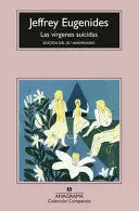 LAS VÍRGENES SUICIDAS ED. 30 ANIVERSARIO