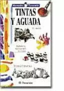 TINTA Y AGUADA