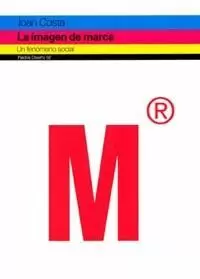 LA IMAGEN DE MARCA - UN FENOMENO SOCIAL
