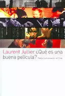 QUÉ ES UNA BUENA PELÍCULA?
