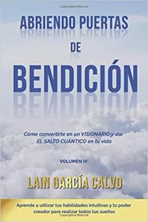 ABRIENDO PUERTAS DE BENDICIÓN - VOLUMEN 4