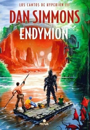 ENDYMION, LOS CANTOS DE HYPERION III