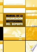 MANUAL DE LA ORGANIZACION INSTITUCIONAL DEL DEPORTE