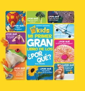 MI PRIMER GRAN LIBRO DE LOS POR QUE?