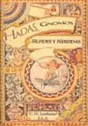 HADAS, GNOMOS, SÍLFIDES Y NEREIDAS