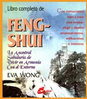 LIBRO COMPLETO DE FENG SHUI