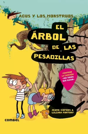 EL ÁRBOL DE LAS PESADILLAS - AGUS Y LOS MONSTRUOS 11