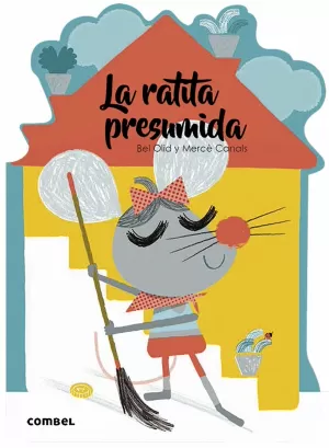 LA RATITA PRESUMIDA - QUE TE CUENTO