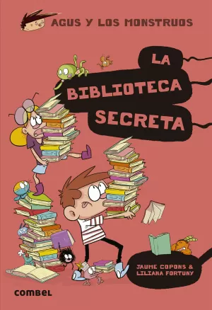 LA BIBLIOTECA SECRETA - AGUS Y LOS MONSTRUOS 16