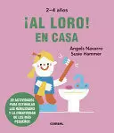 ¡AL LORO! EN CASA