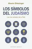 LOS SÍMBOLOS DEL JUDAÍSMO