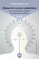 MANUAL DE RECURSOS CABALISTICOS (VOL. I)