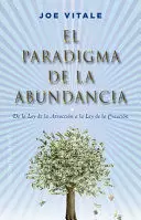 EL PARADIGMA DE LA ABUNDANCIA