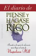 EL DIARIO DE PIENSE Y HAGASE RICO