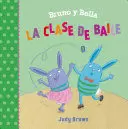 BRUNO Y BELLA - LA CLASE DE BAILE
