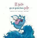 EL GATO QUE NO QUERÍA TENER PELO