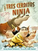 LOS TRES CERDITOS NINJA